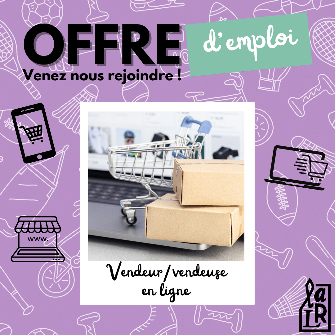 Devenez vendeur ou vendeuse en ligne pour notre boutique !